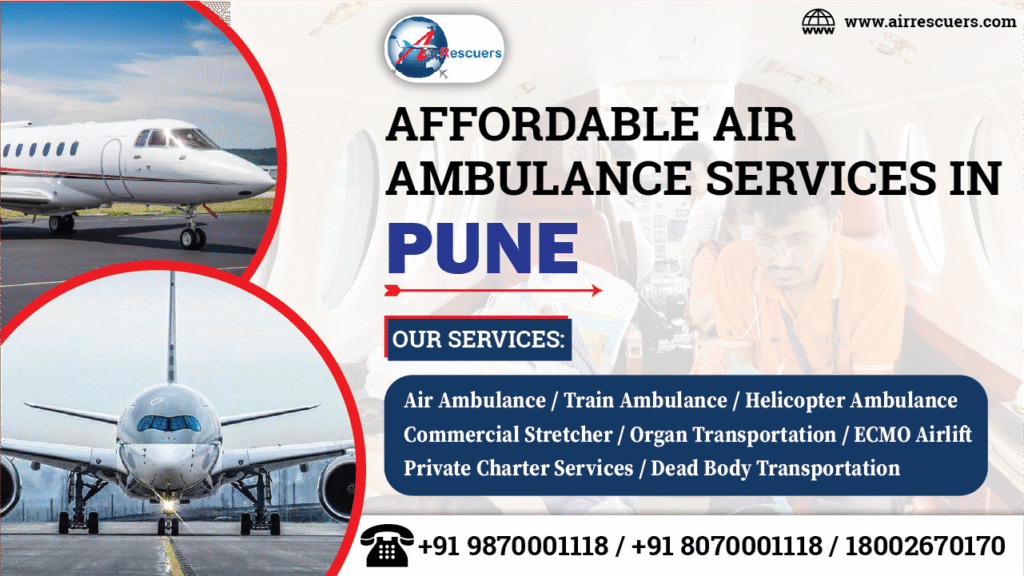 Affordable Air Ambulance Services in Pune