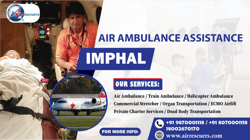 Air Ambulance Assistance Imphal