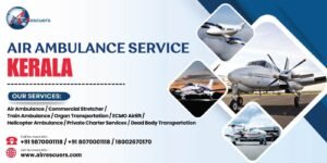 Air Ambulance Service Kerala