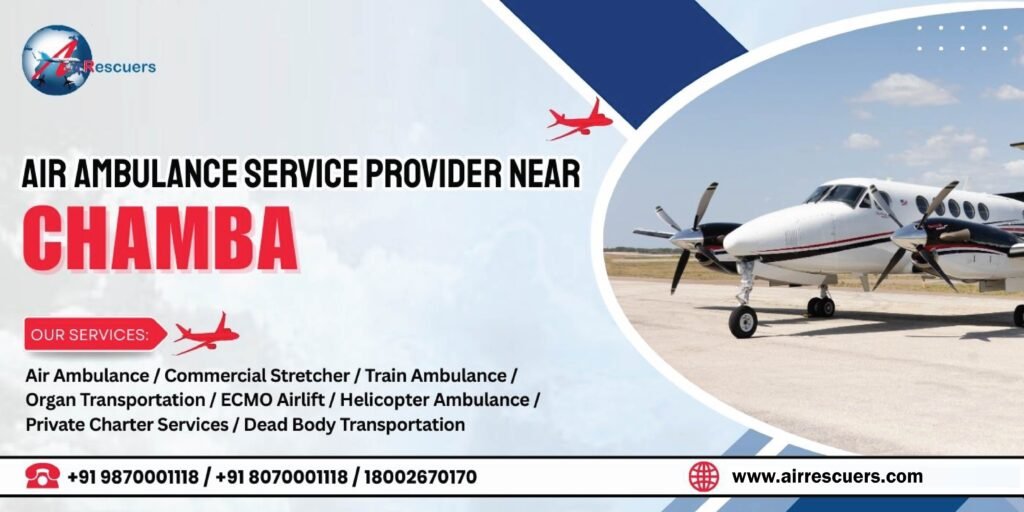 Air Ambulance Services Provider Near Chamba