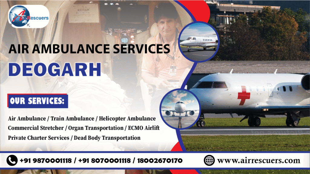 Air Ambulance Services Deogarh