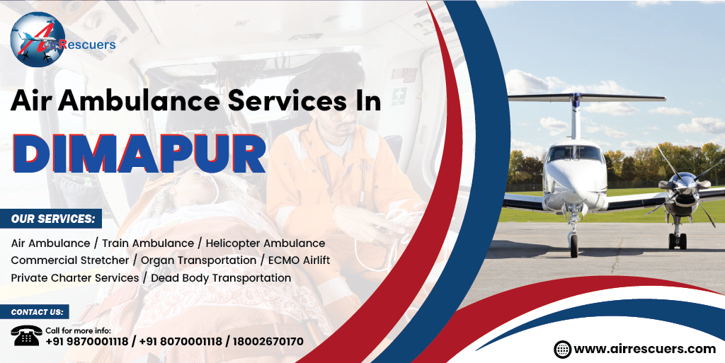 Air Ambulance services in dimapur