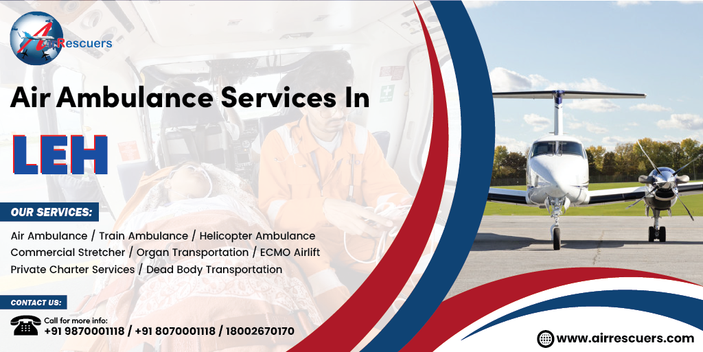 Air Ambulance Services in Leh