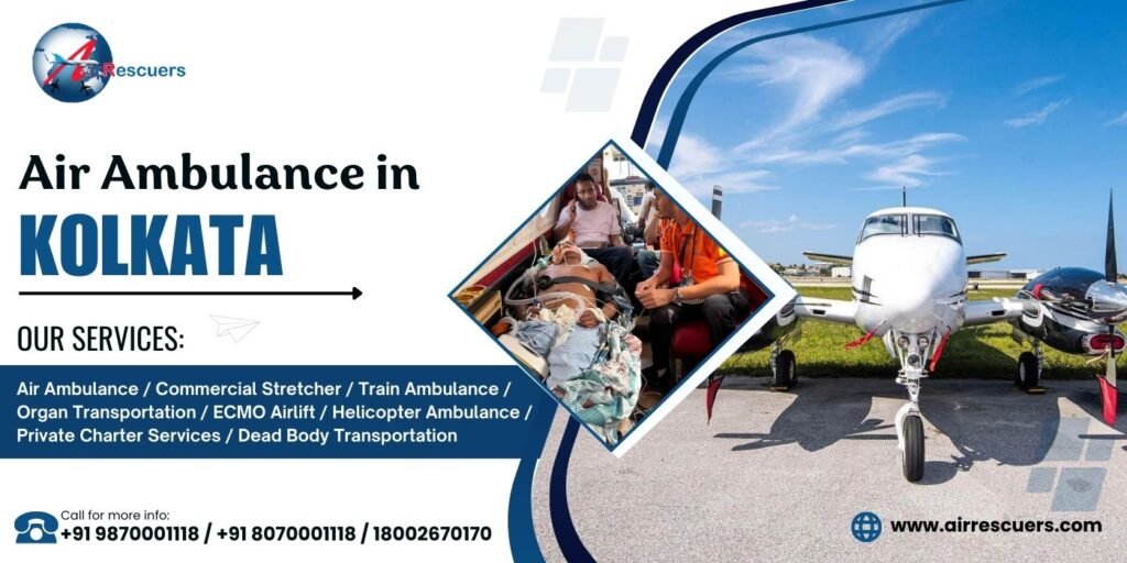 Air Ambulance Services in Kolkata