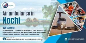 Air ambulance in kochi