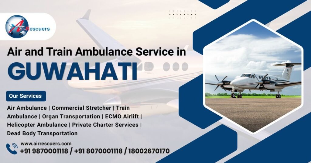 Air and Train Ambulance Service in Guwahati.jpg