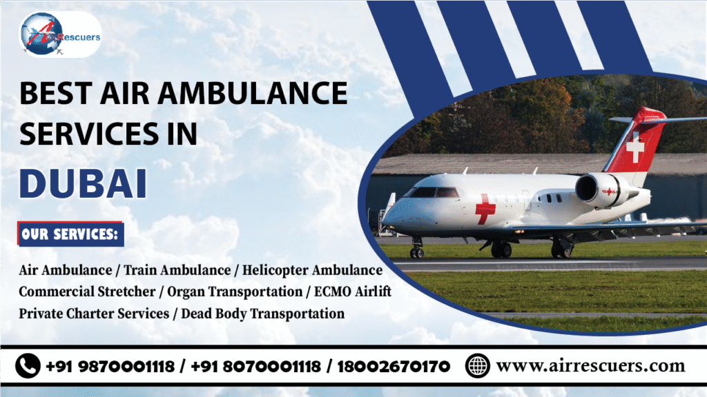 Best Air Ambulance services in Dubai