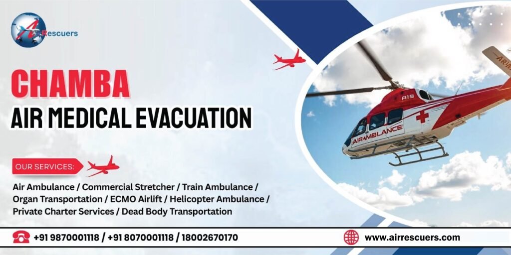 chamba Air Medical Evacuation