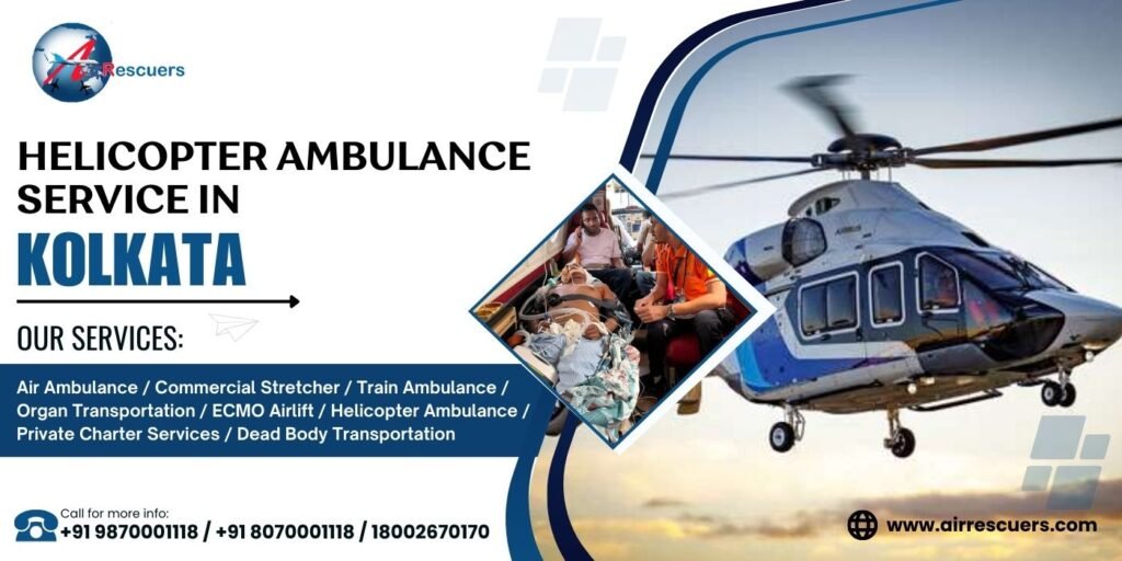 Helicopter Ambulance Service in KOLKATA