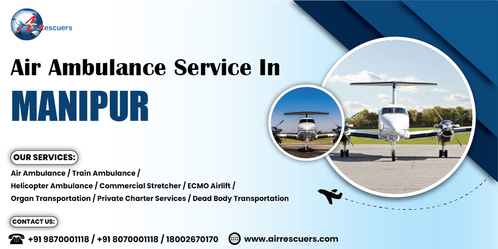 Air Ambulance Service in Manipur