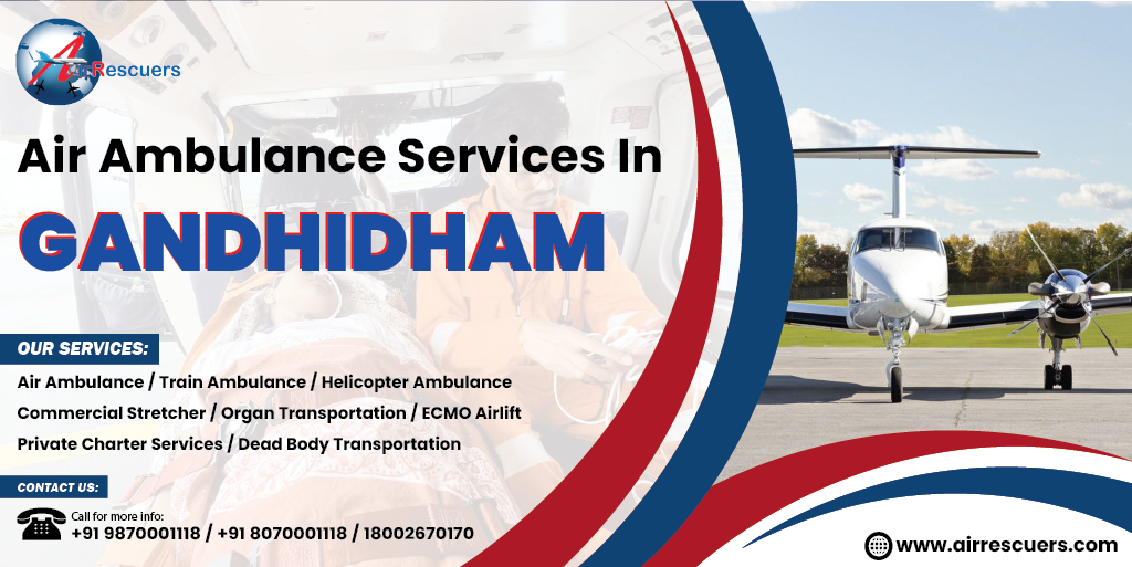 Air Ambulance Services in Gandhidham