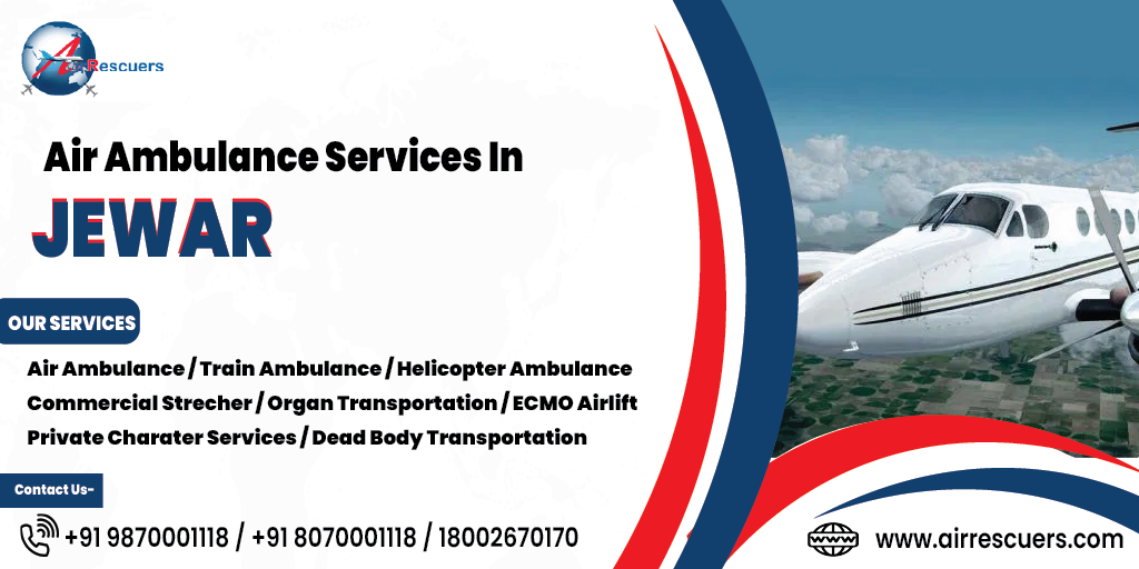 Air Ambulance Services in Jewar