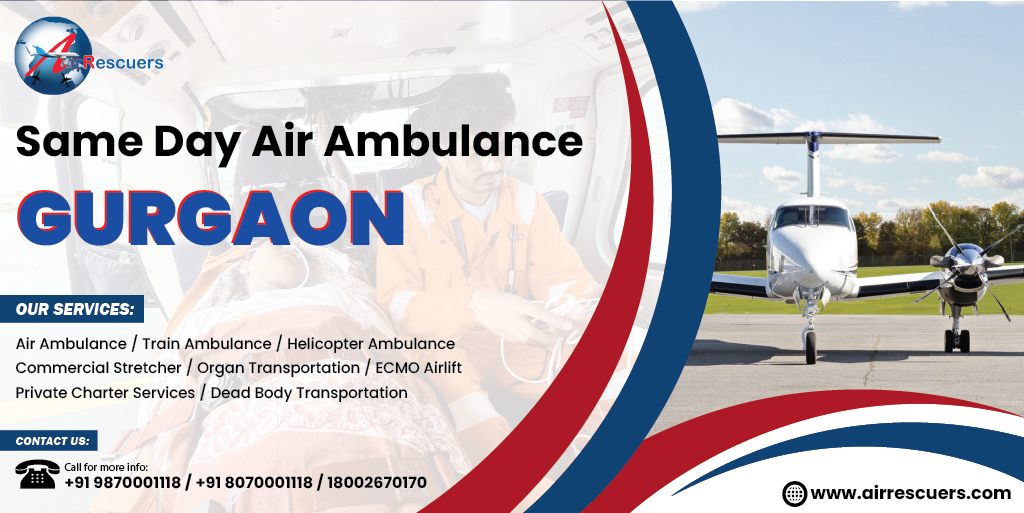 Same Day Air Ambulance Service in Gurgaon